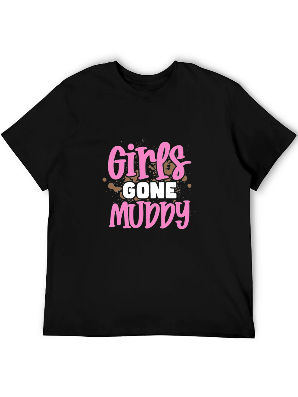 Girls Gone Muddy Black T-Shirt