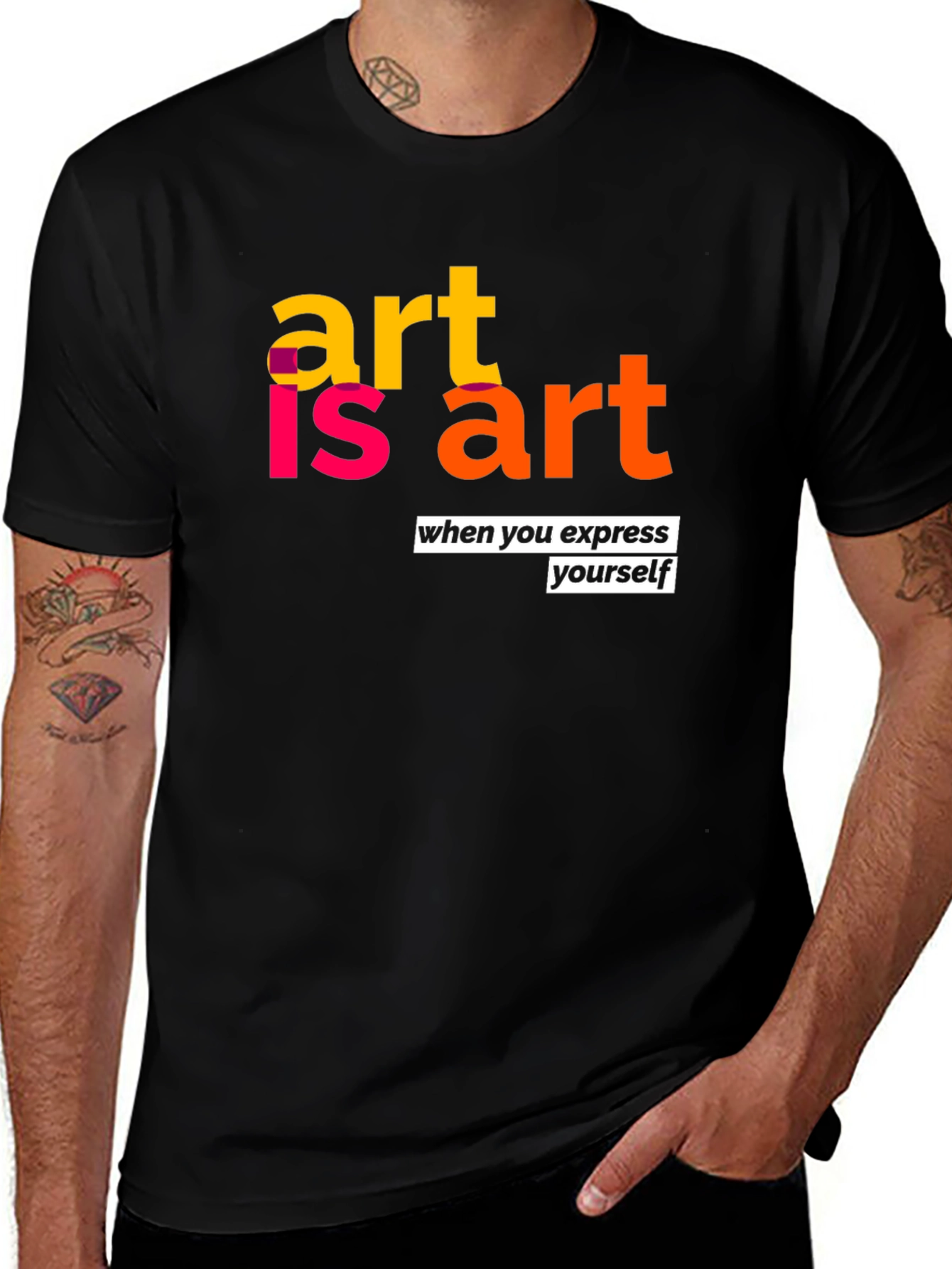 Art is Art Graphic T-Shirt - Express Yourself!