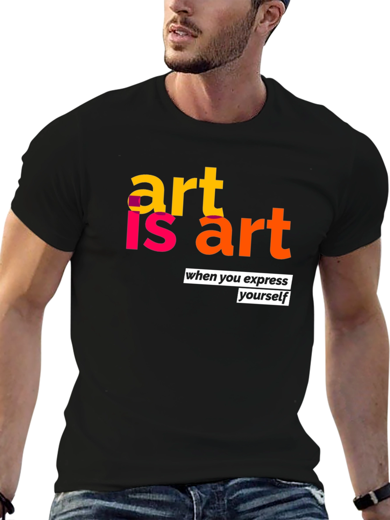 Art is Art Graphic T-Shirt - Express Yourself!