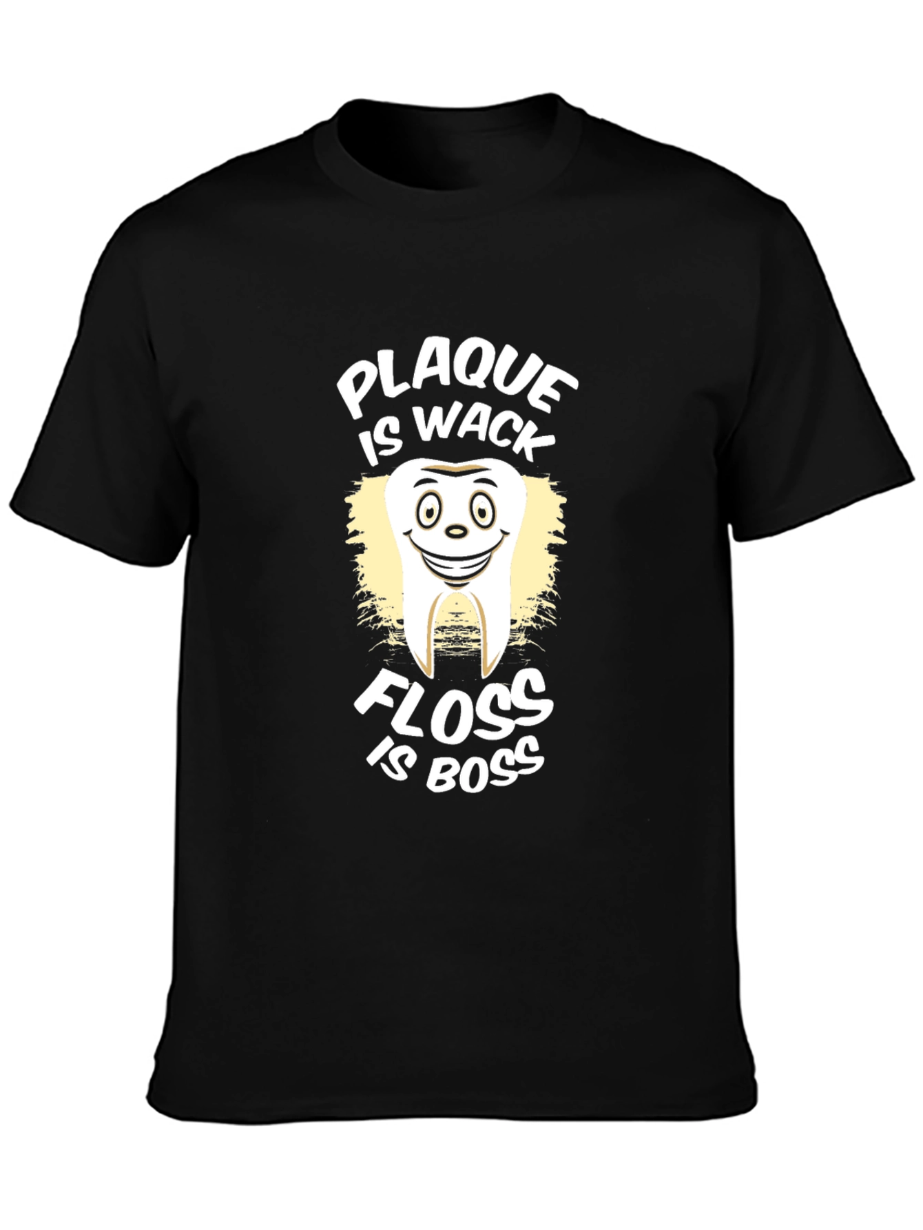 Plaque is Wack Floss is Boss Graphic T-Shirt