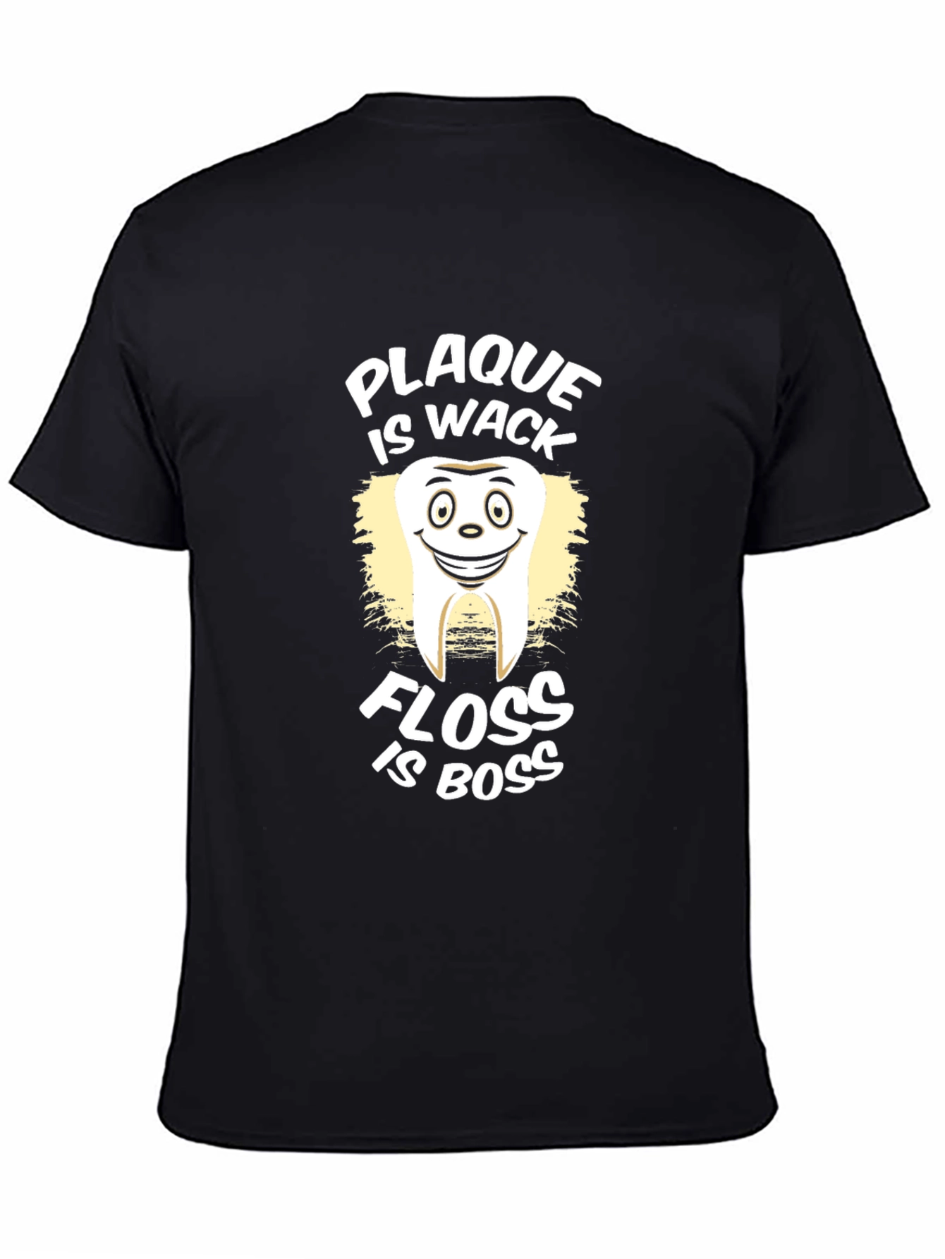 Plaque is Wack Floss is Boss Graphic T-Shirt