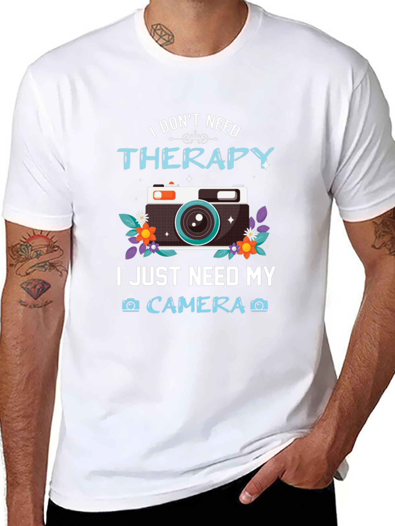 I Dont Need Therapy Camera T-Shirt