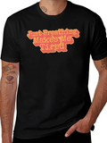 Just Breathing Makes Me Tired T-Shirt