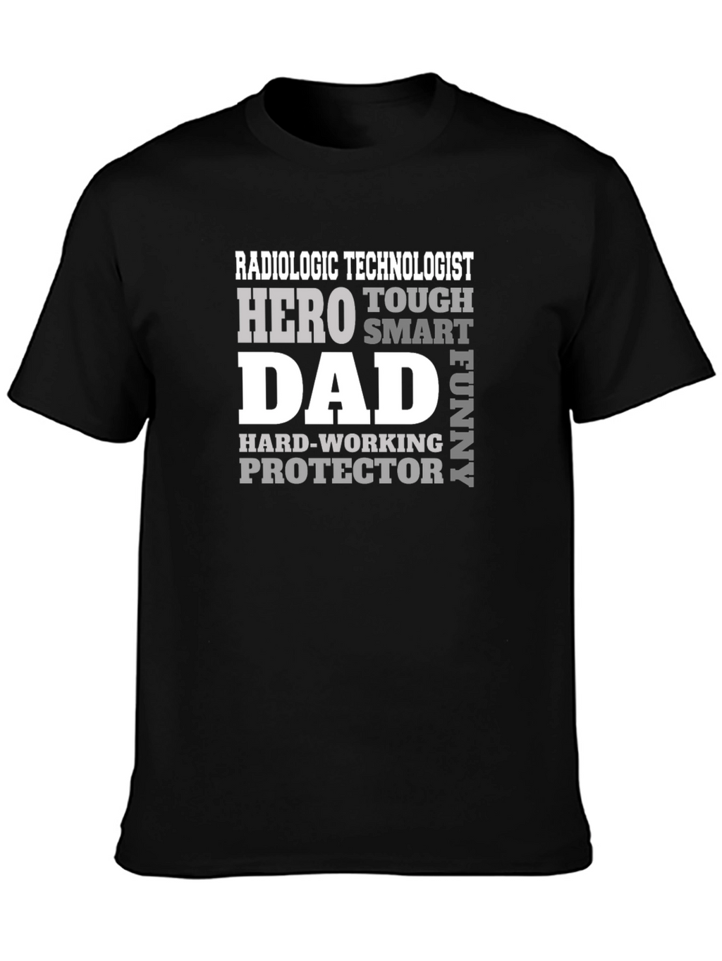 Radiologic Technologist Dad Hero Graphic Tee