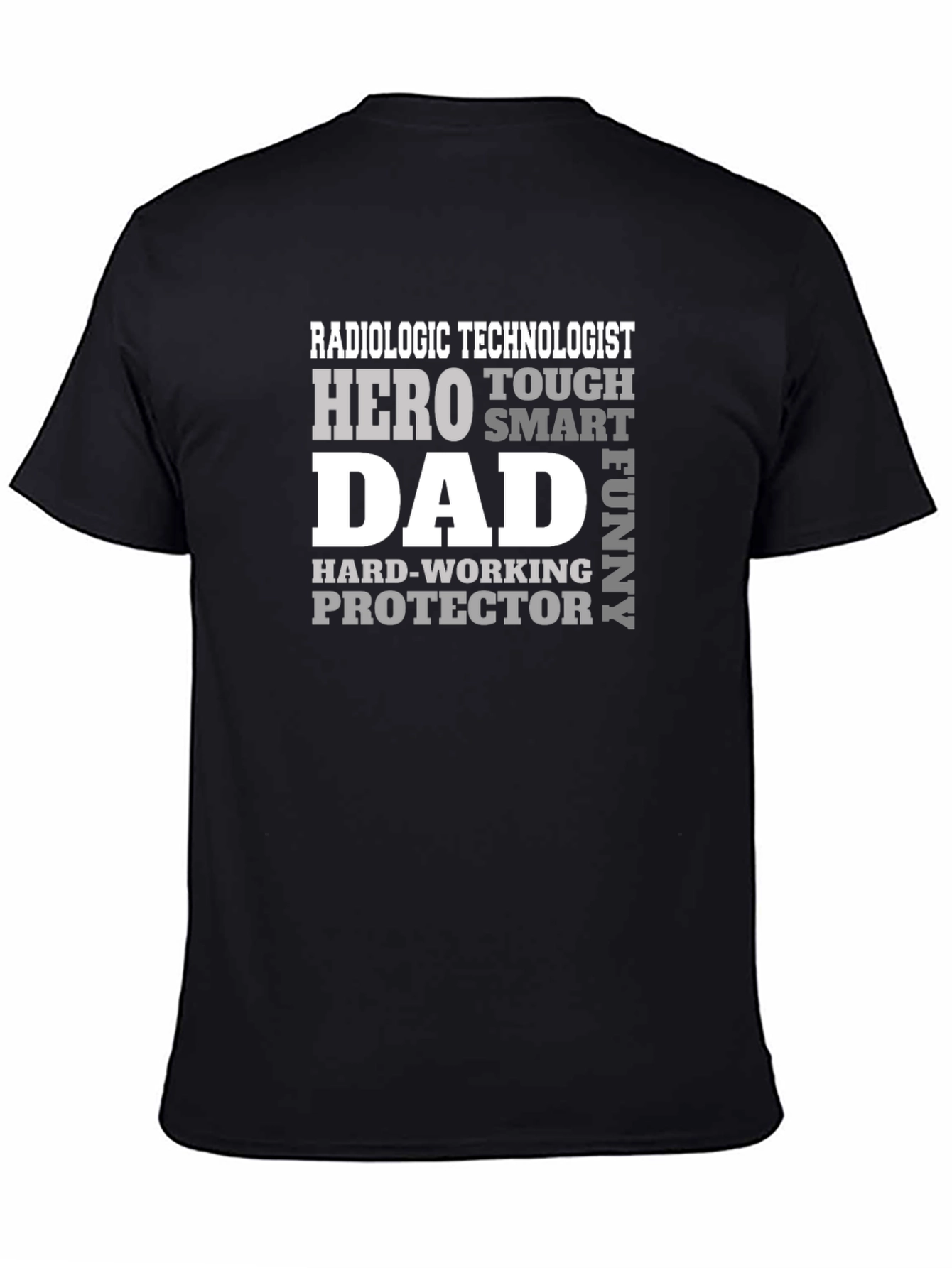 Radiologic Technologist Dad Hero Graphic Tee