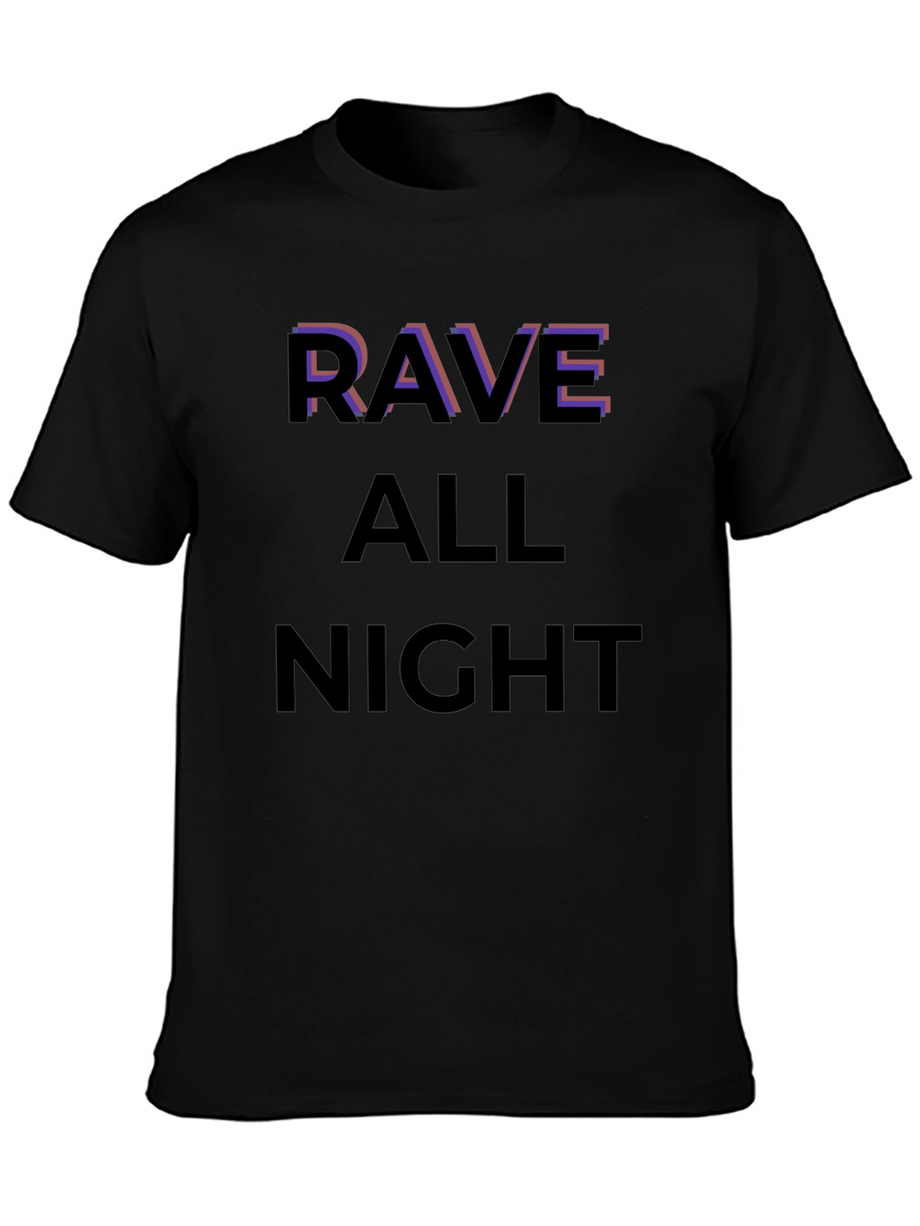 Rave All Night Graphic T-Shirt