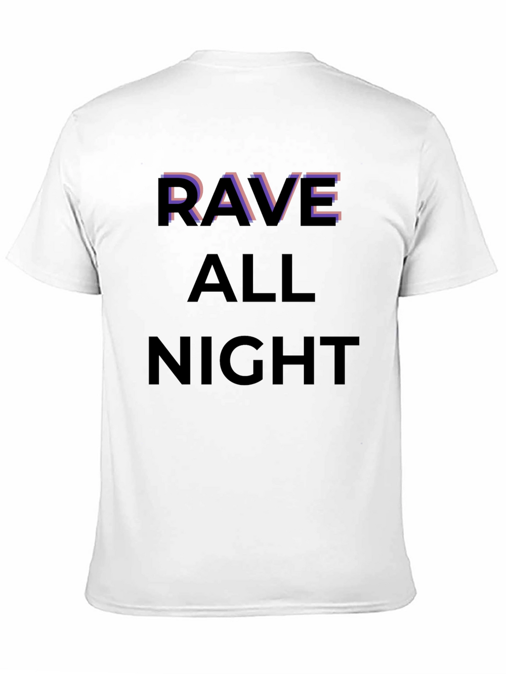 Rave All Night Graphic T-Shirt