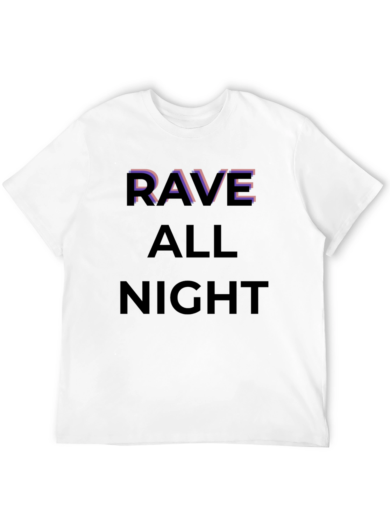Rave All Night Graphic T-Shirt