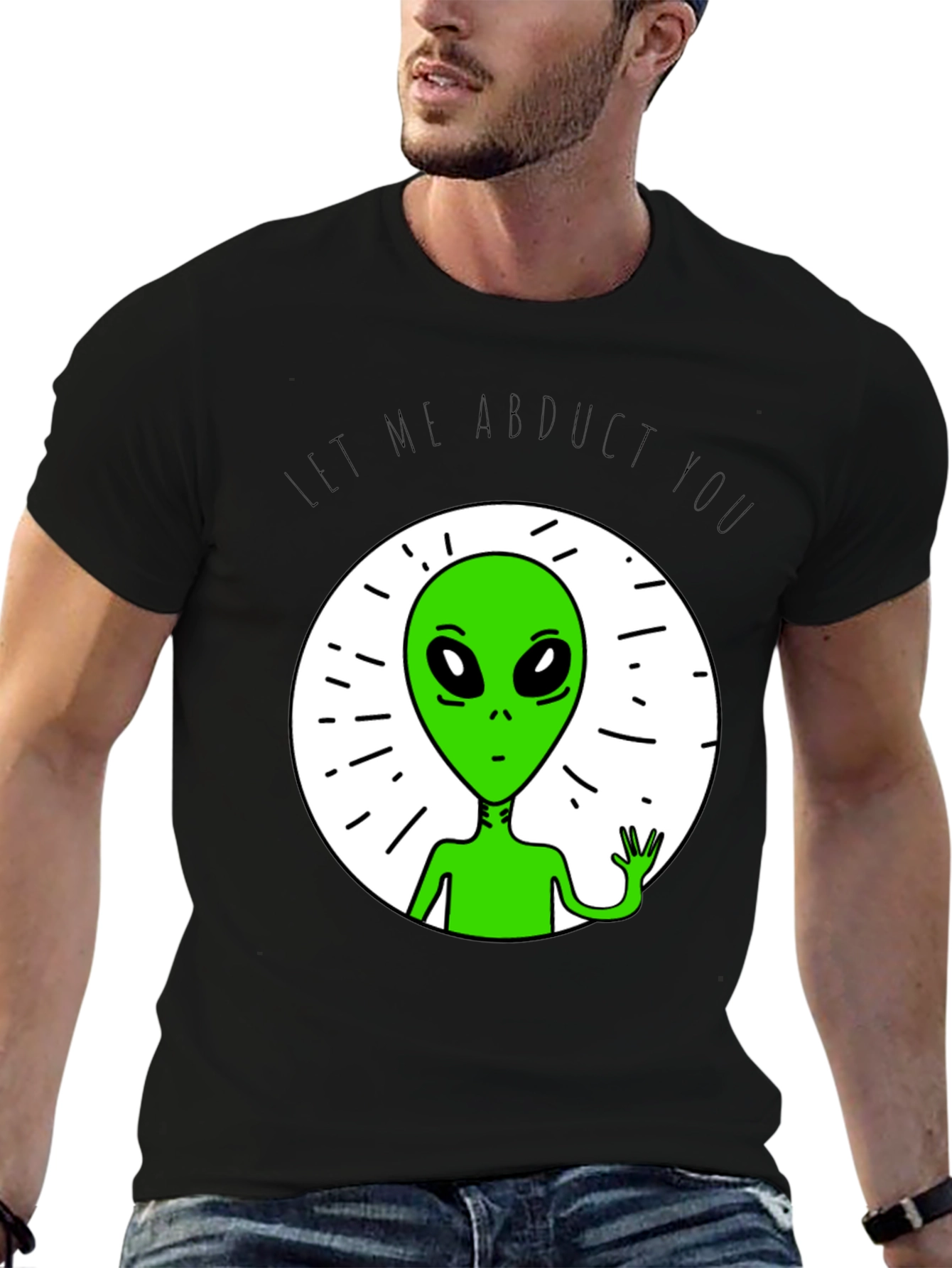 Let Me Abduct You Graphic Tee