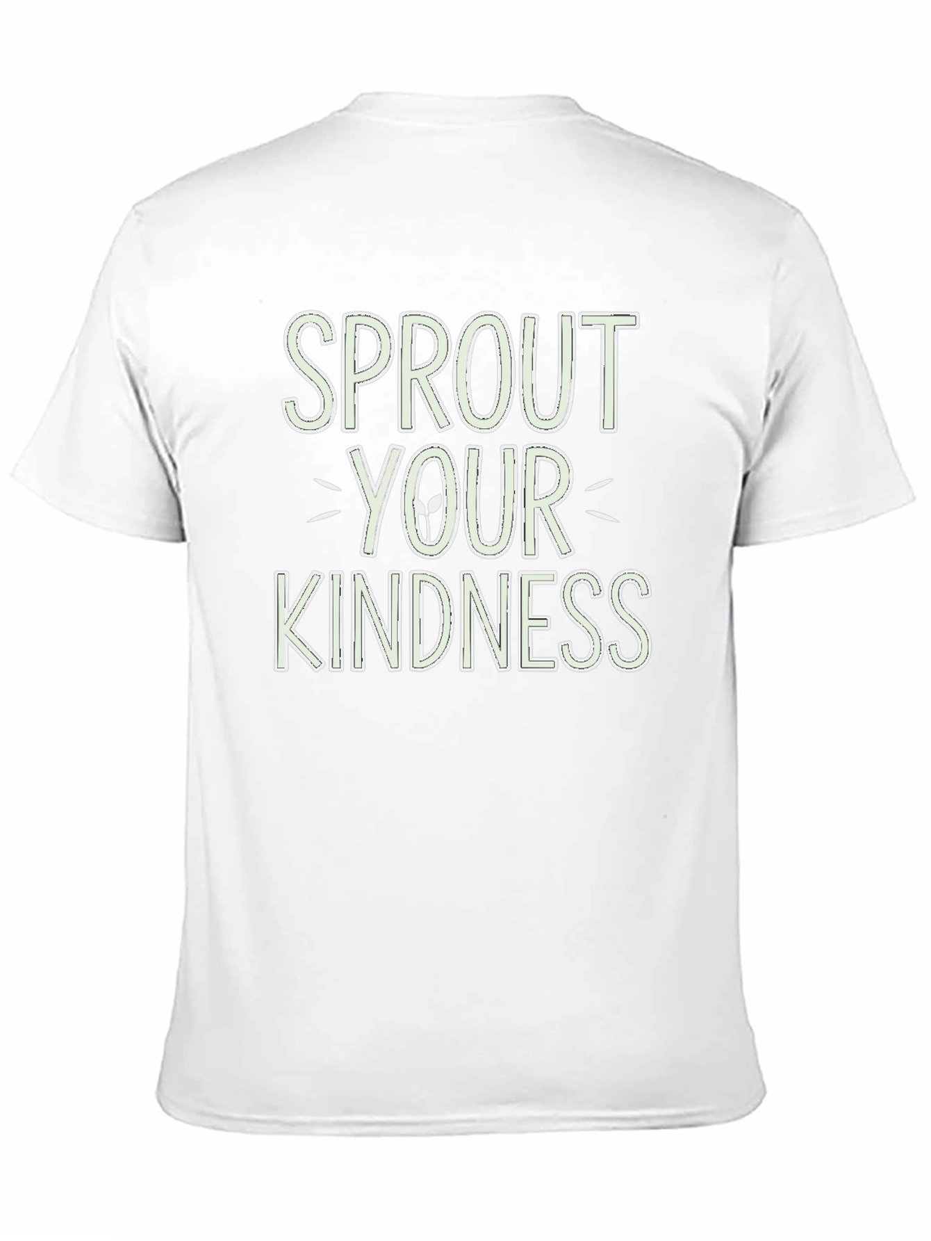 Sprout Your Kindness T-Shirt