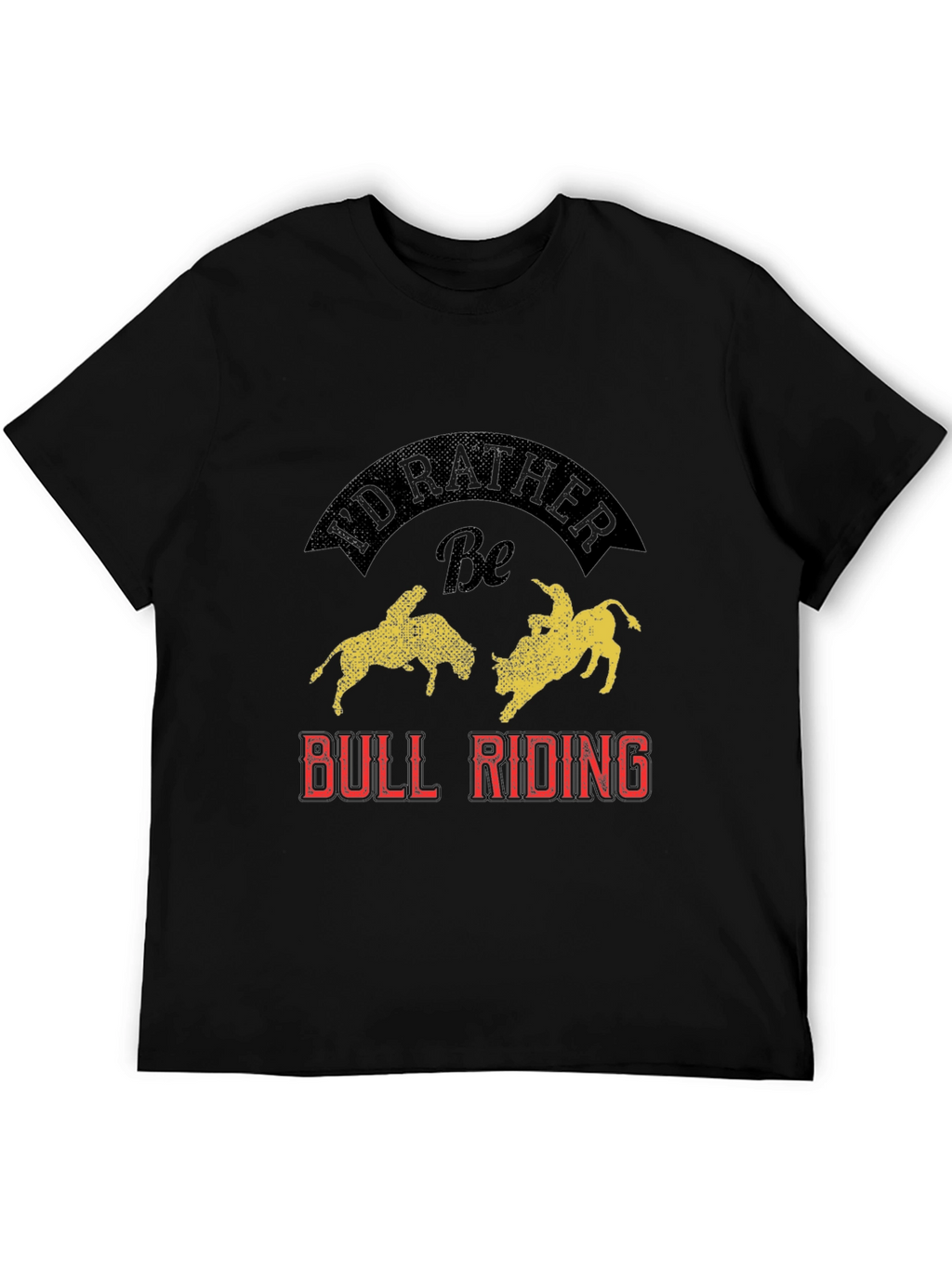 Id Rather Be Bull Riding Graphic Tee