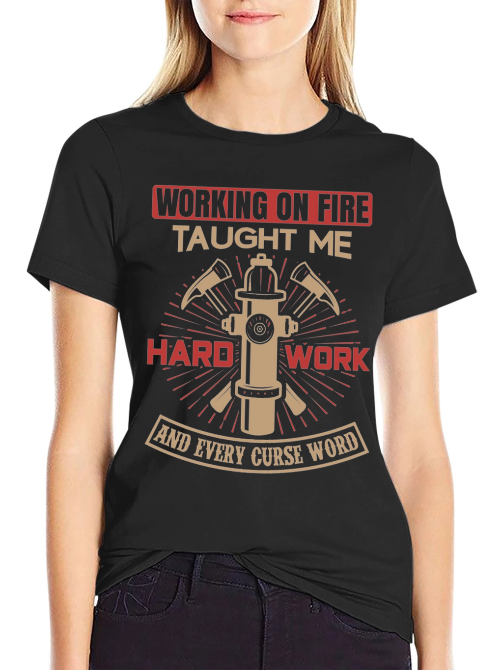 Firefighter Humor T-Shirt - Working on Fire