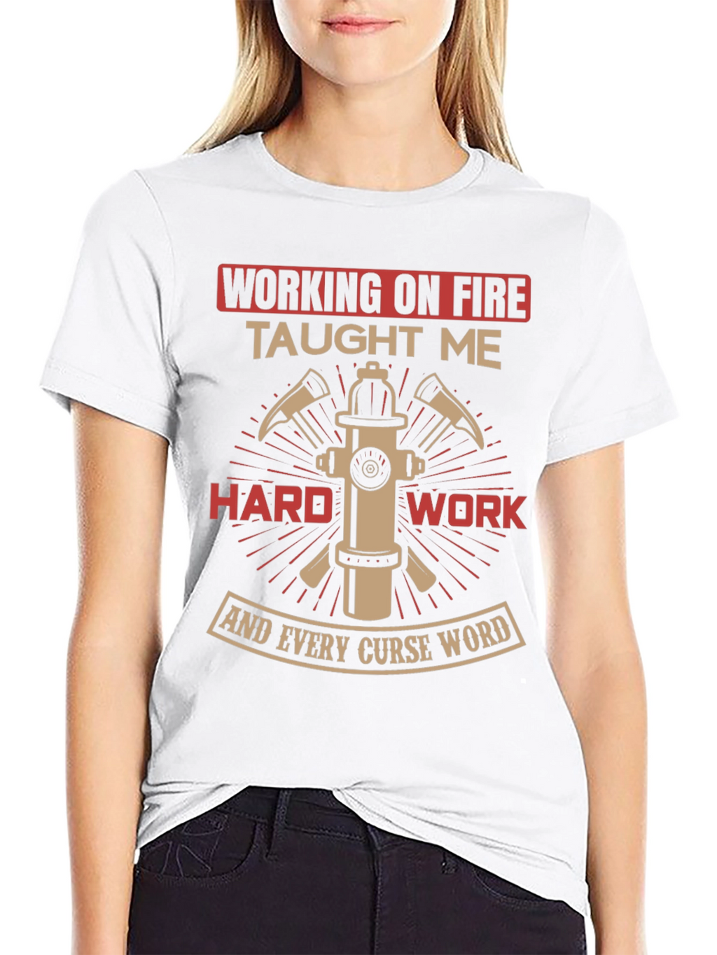 Firefighter Humor T-Shirt - Working on Fire