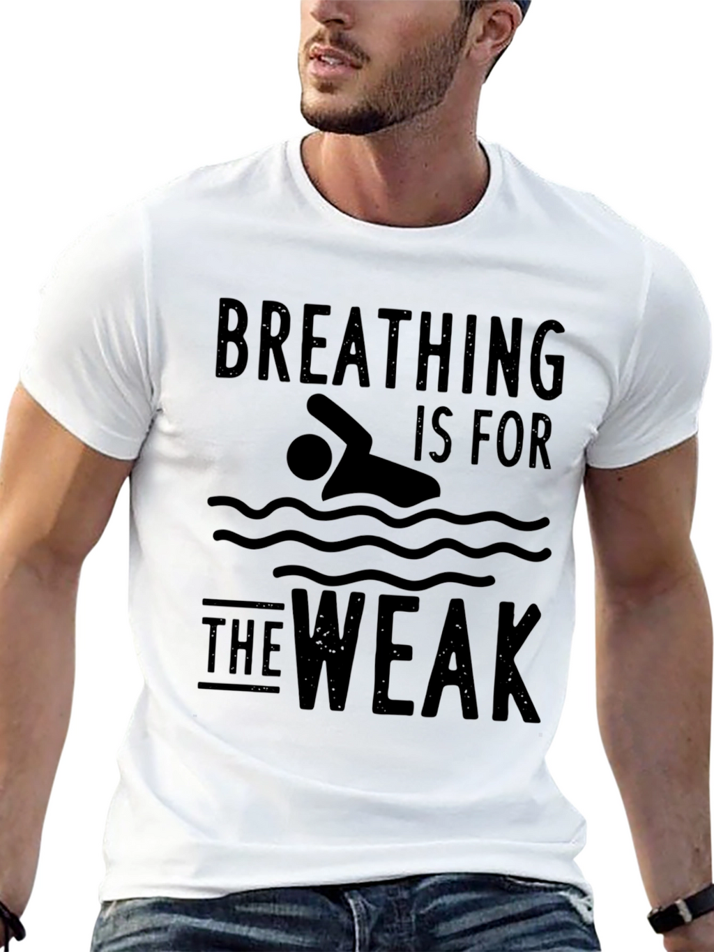 Breathing Is For The Weak Swimmer T-Shirt
