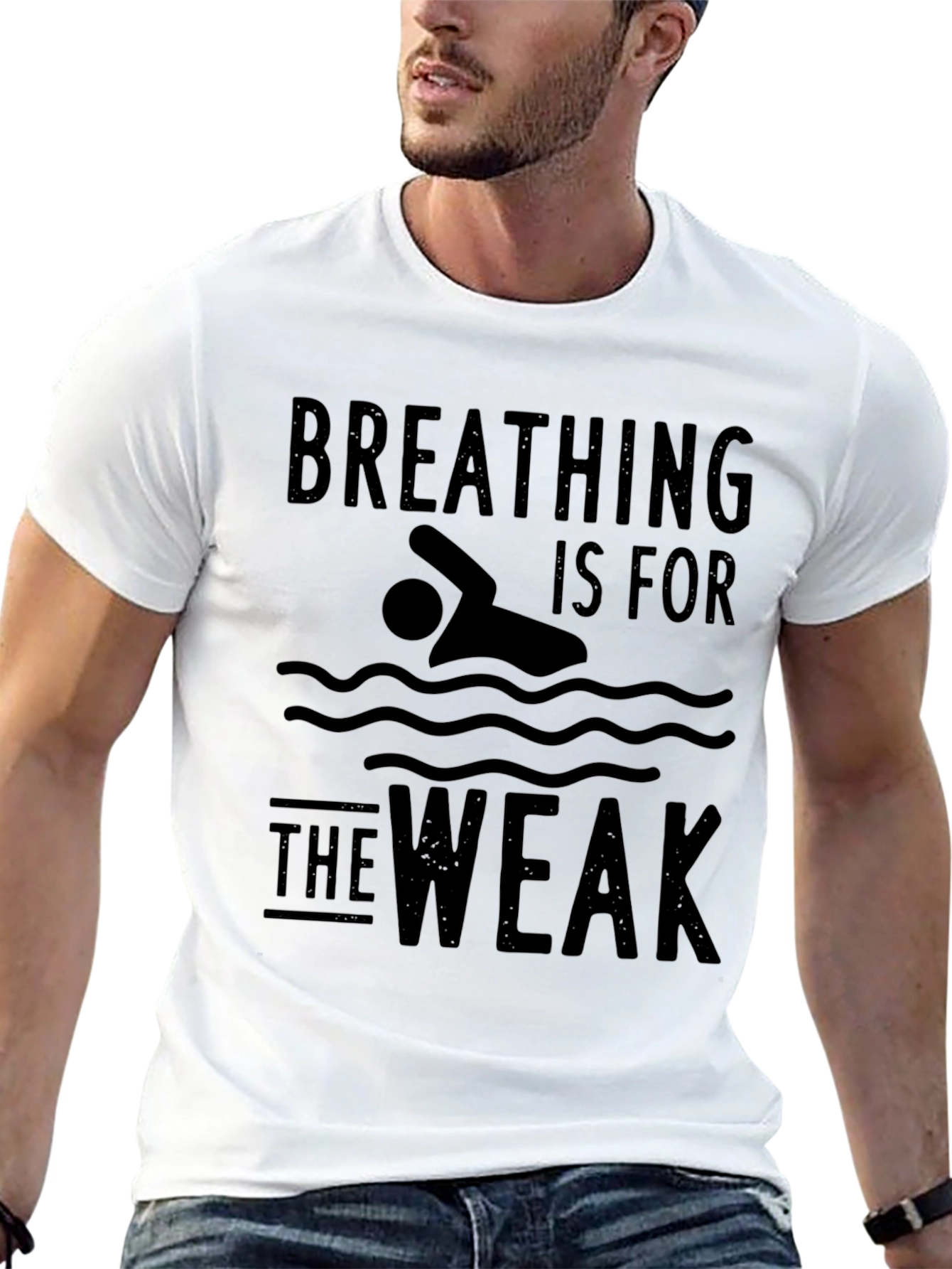Breathing Is For The Weak Swimmer T-Shirt