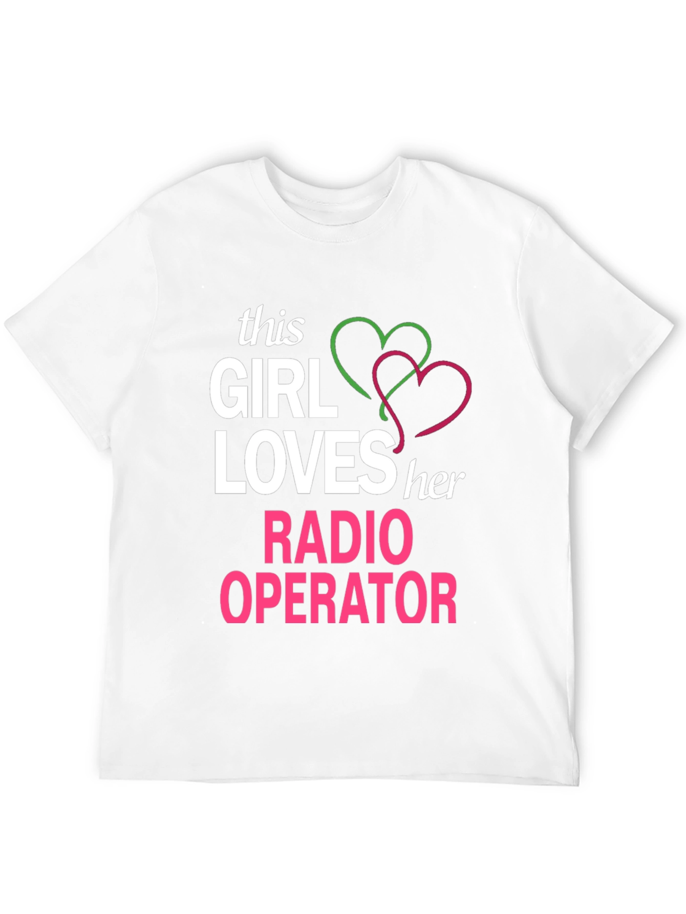 Girl Loves Radio Operator T-Shirt
