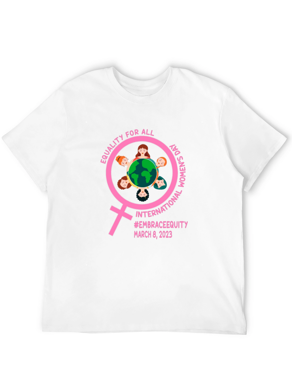 International Womens Day Equality T-Shirt