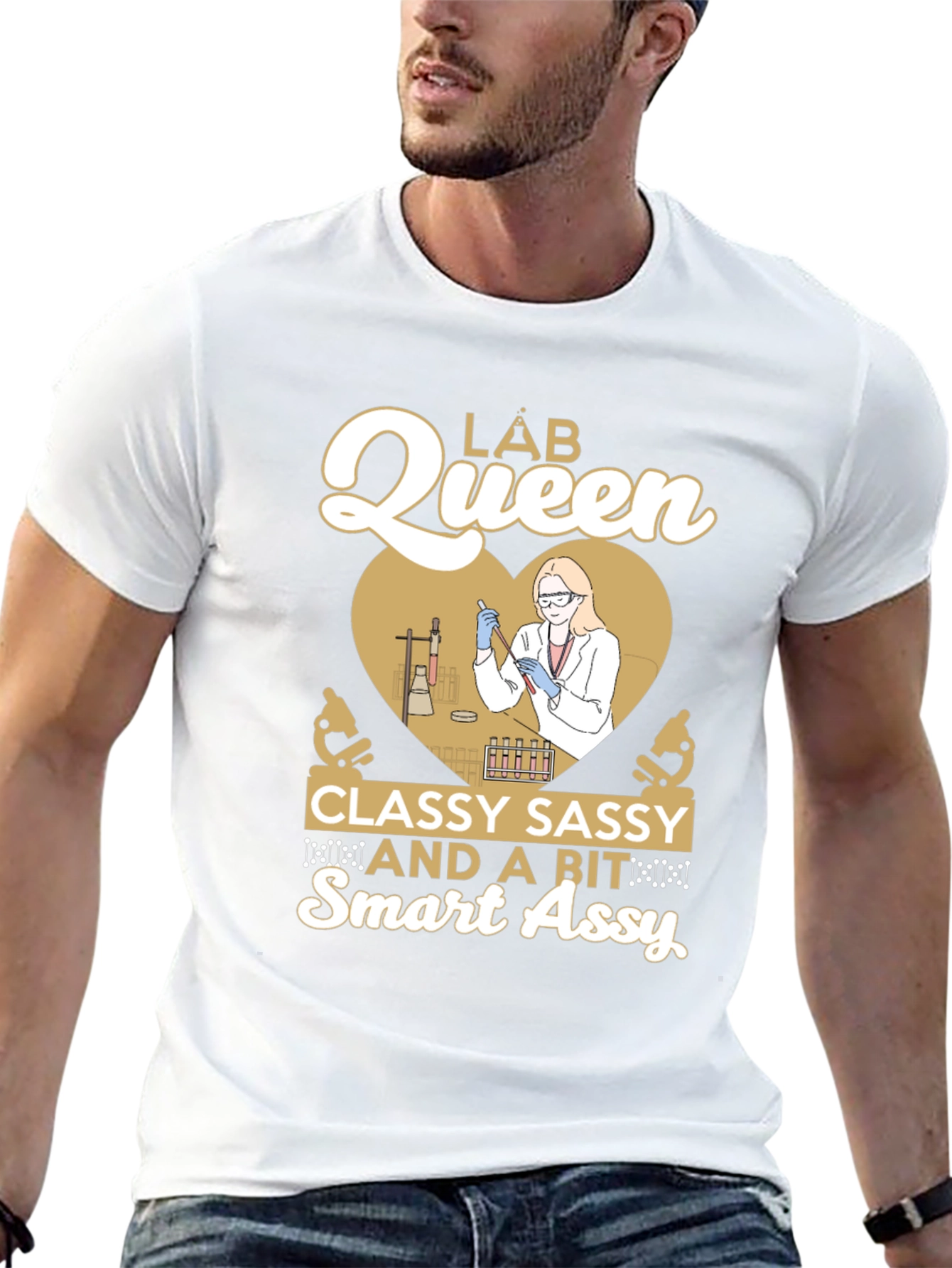 Lab Queen T-Shirt: Classy Sassy & Smart Assy