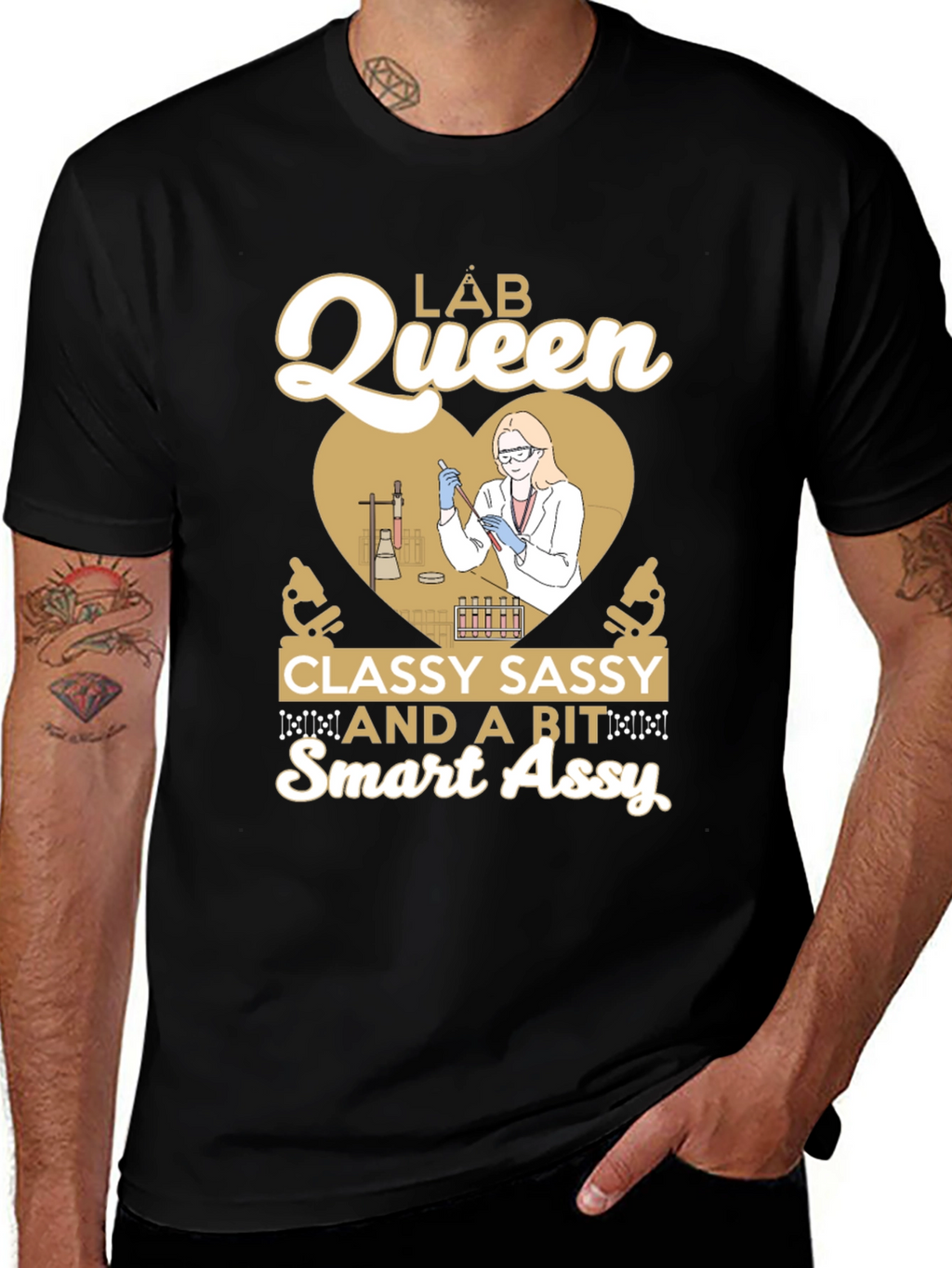 Lab Queen T-Shirt: Classy Sassy & Smart Assy