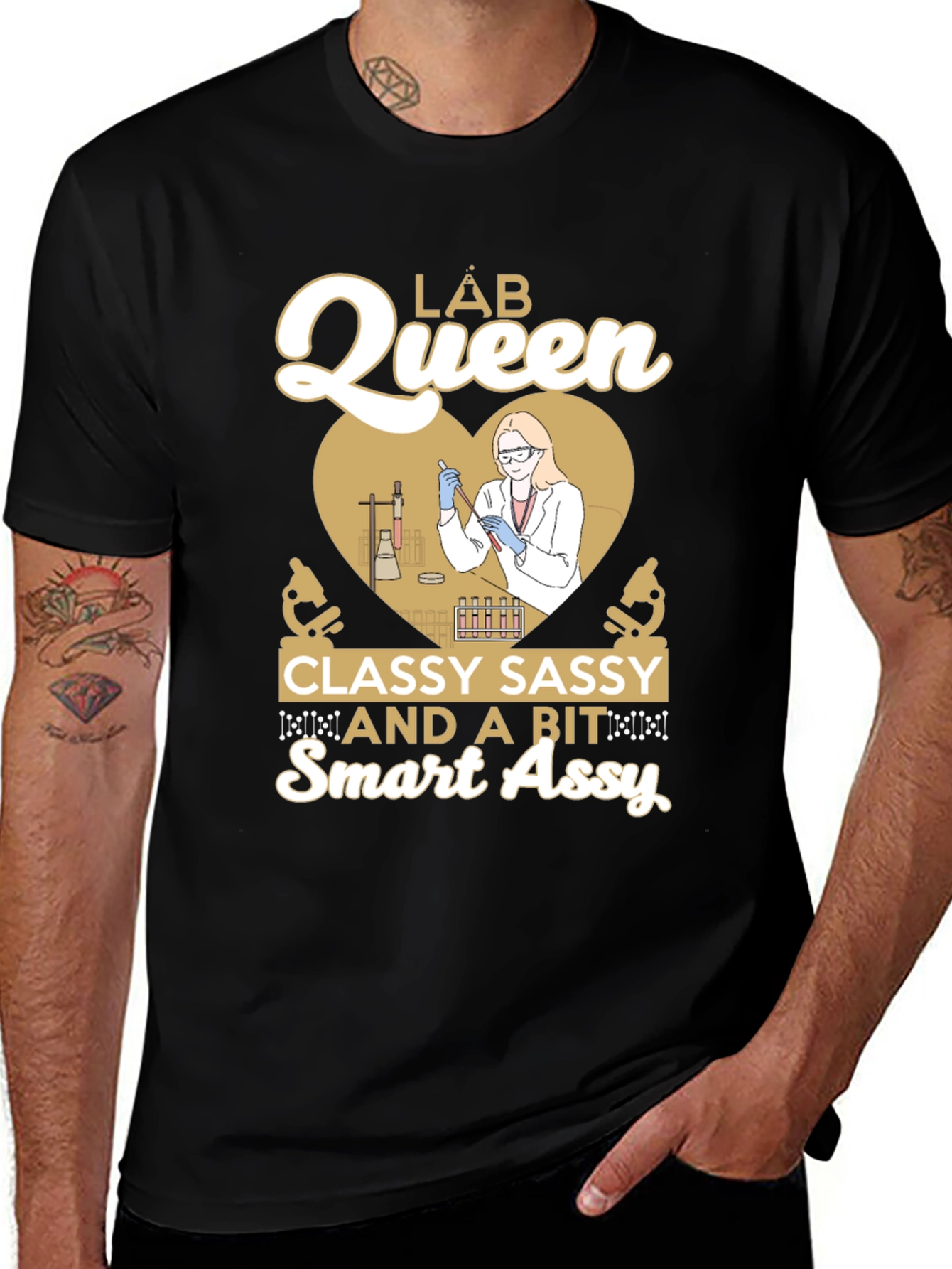 Lab Queen T-Shirt: Classy Sassy & Smart Assy