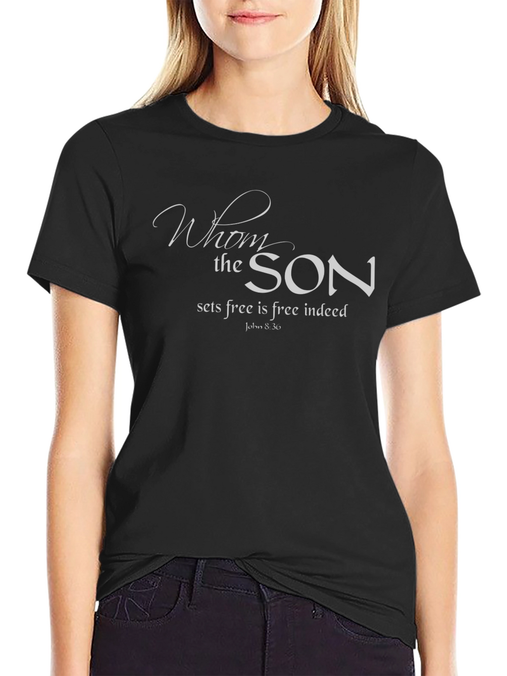 Whom the Son Sets Free Christian T-Shirt