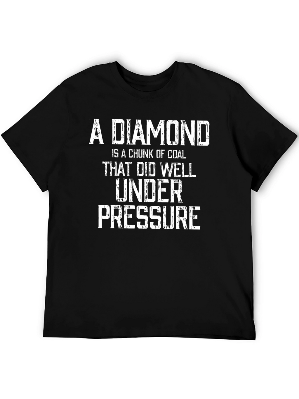 Diamond Under Pressure T-Shirt