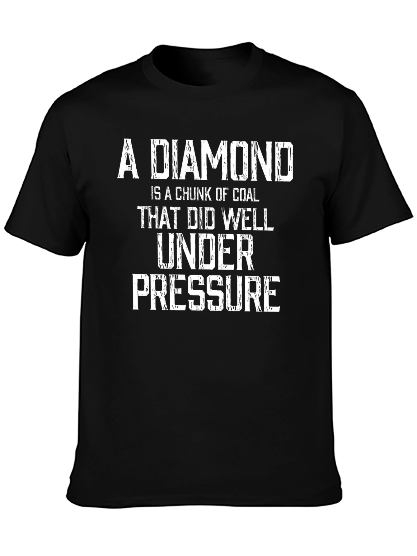 Diamond Under Pressure T-Shirt
