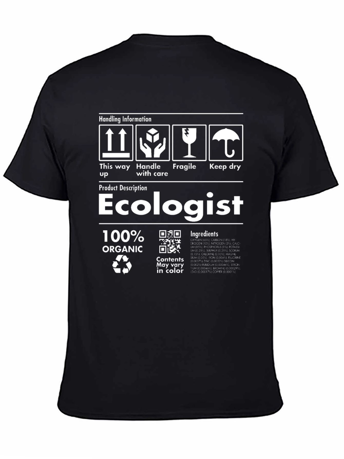 Ecologist T-Shirt | 100% Organic Humor Tee