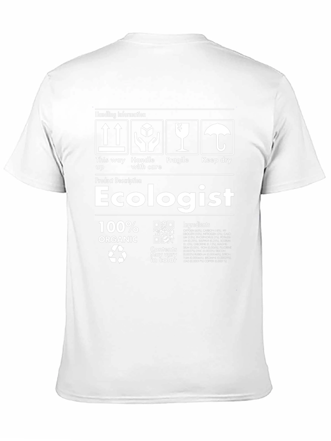 Ecologist T-Shirt | 100% Organic Humor Tee