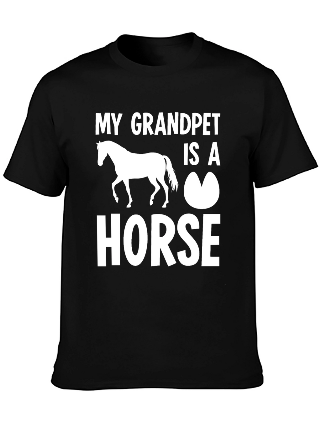 My Grandpet is a Horse Graphic T-Shirt