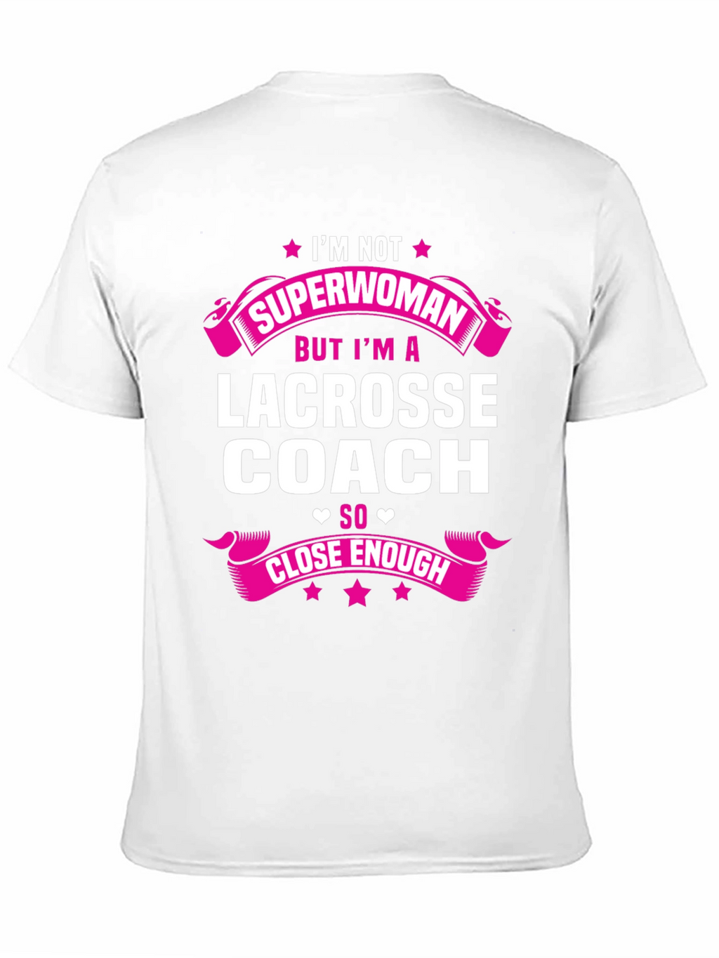 Lacrosse Coach Superwoman T-Shirt