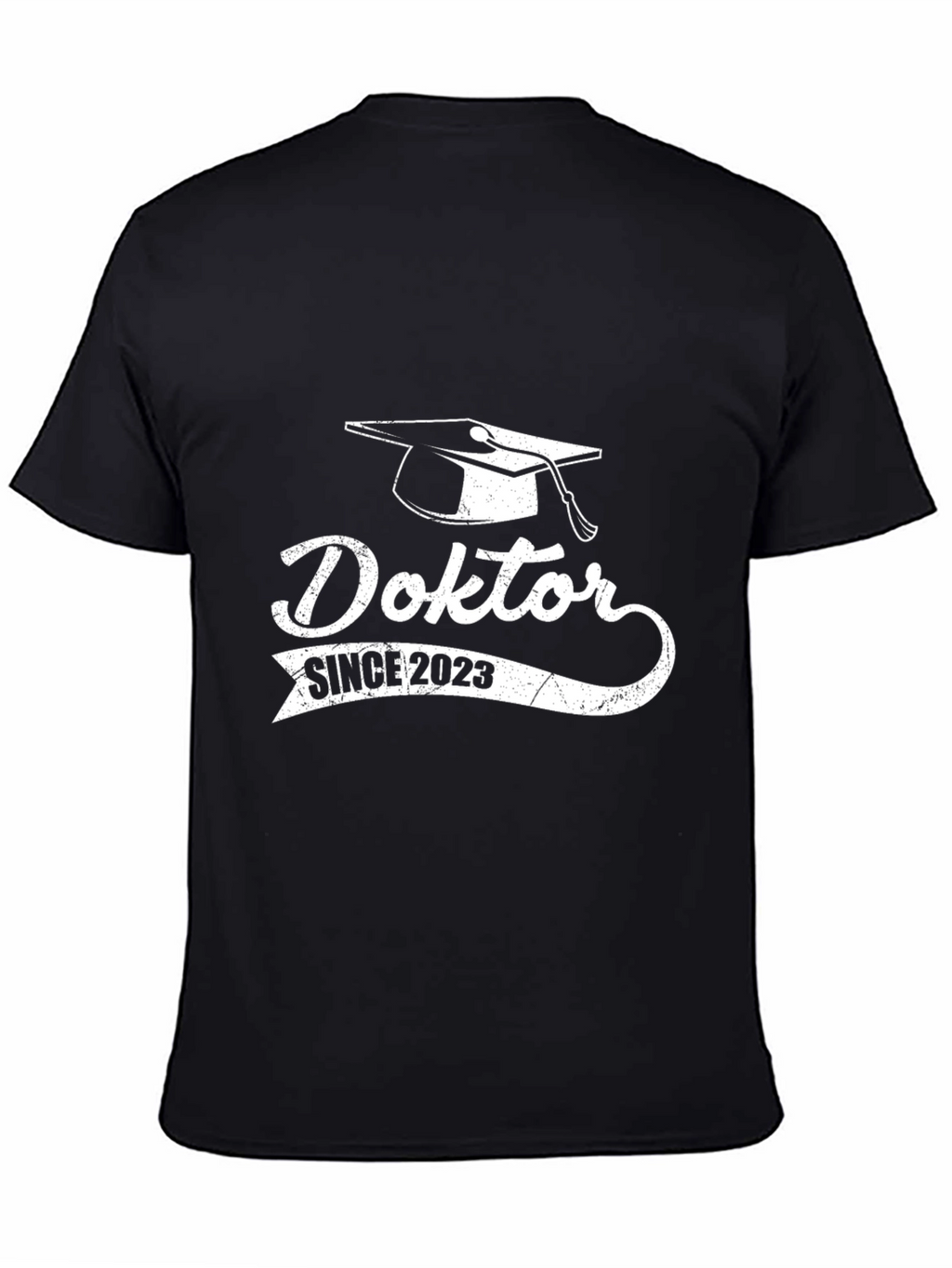 Doktor Since 2023 Graduation T-Shirt