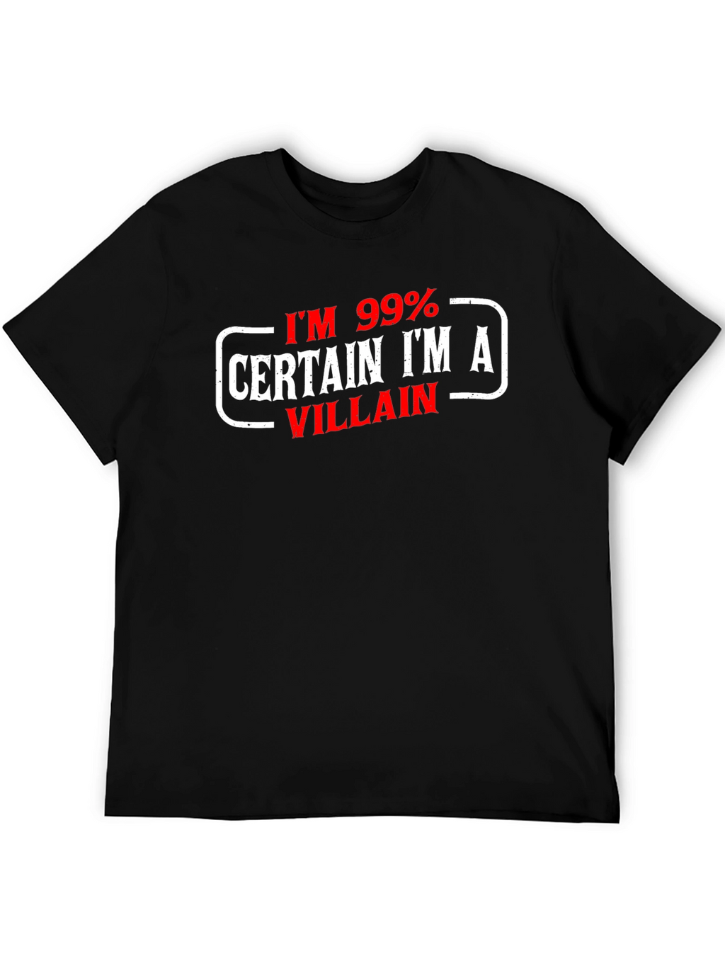 Villain T-Shirt - Funny Graphic Tee