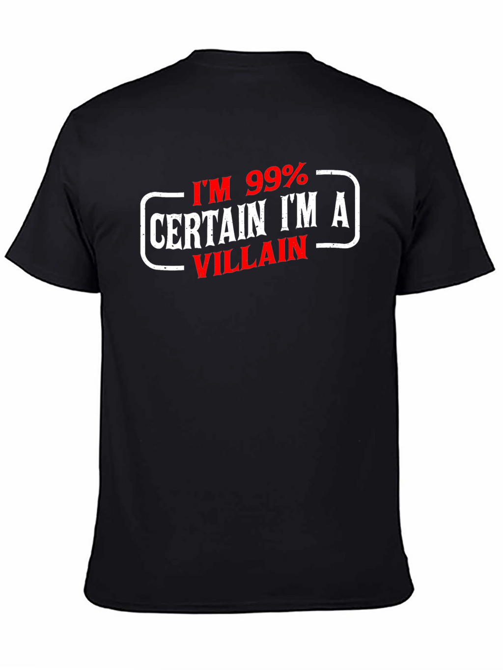Villain T-Shirt - Funny Graphic Tee