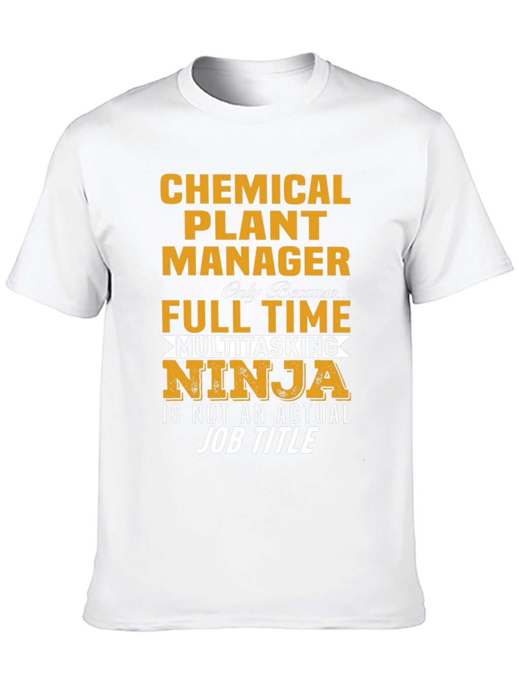 Chemical Plant Manager Ninja T-Shirt