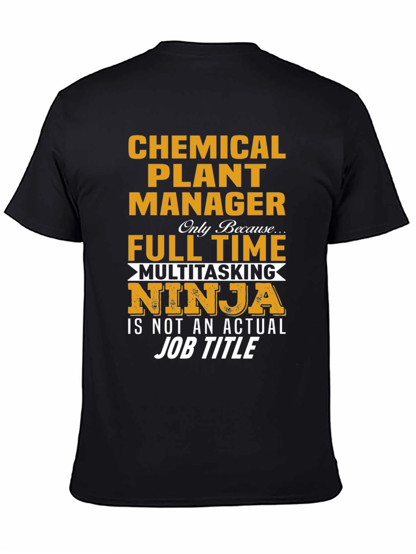 Chemical Plant Manager Ninja T-Shirt