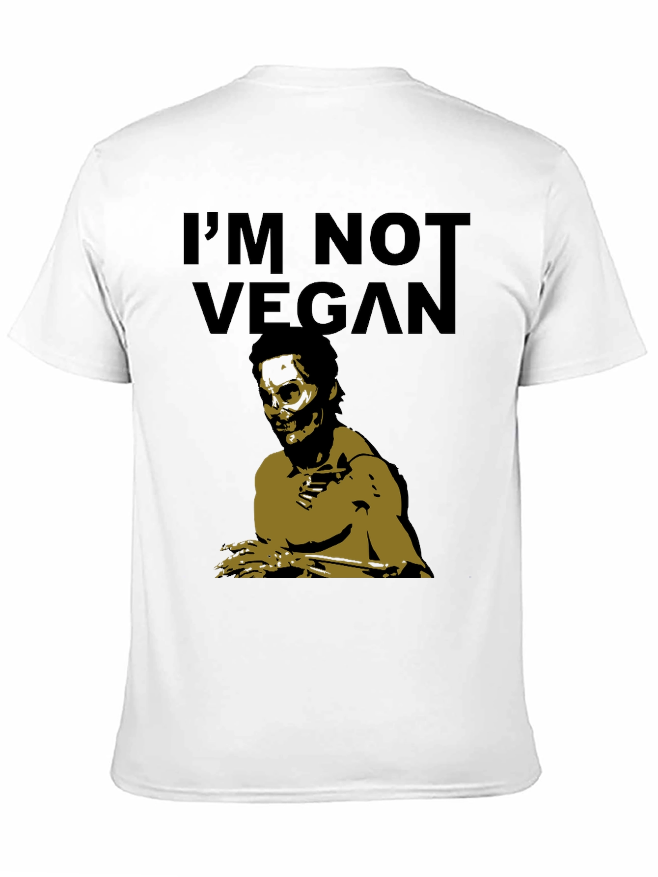 Im Not Vegan Zombie T-Shirt