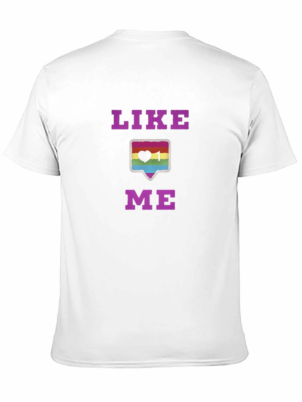 Like Me LGBTQ+ Pride T-Shirt