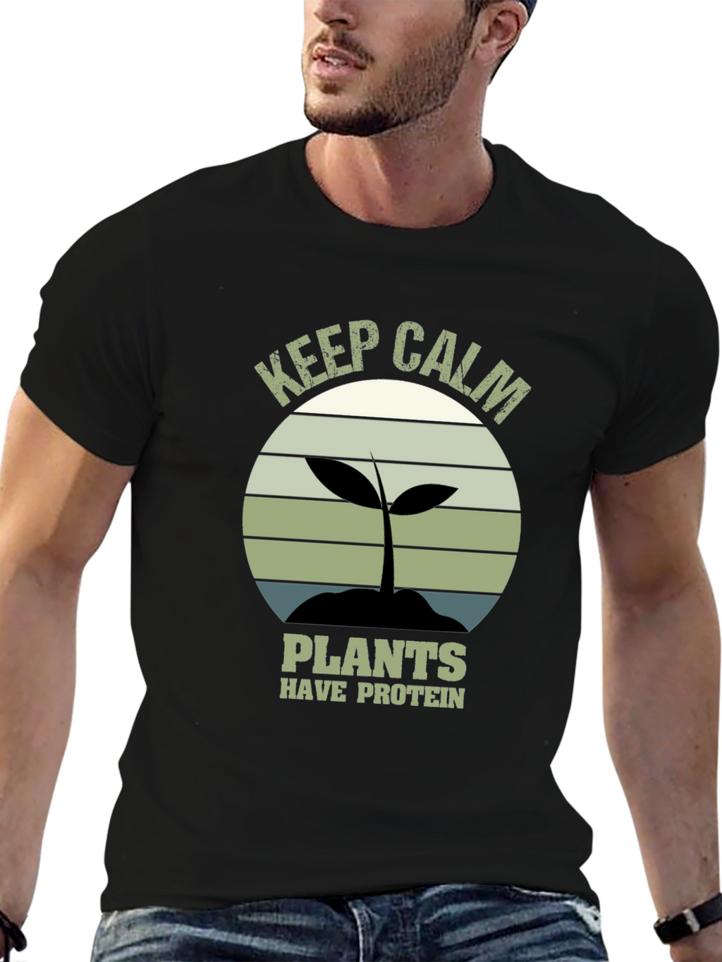 Keep Calm Plants Have Protein T-Shirt