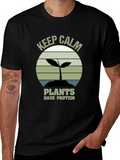 Keep Calm Plants Have Protein T-Shirt