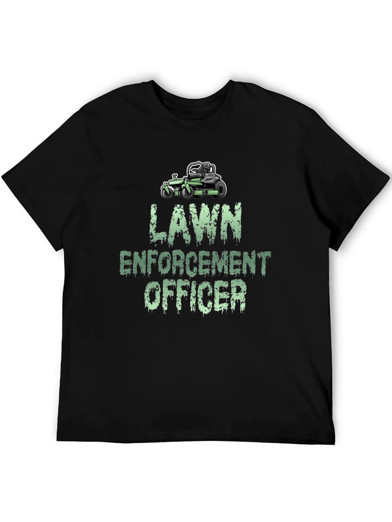 Lawn Enforcement Officer T-Shirt - Funny Lawn Mowing Tee
