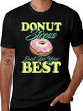 Donut Stress Just Do Your Best Funny T-Shirt