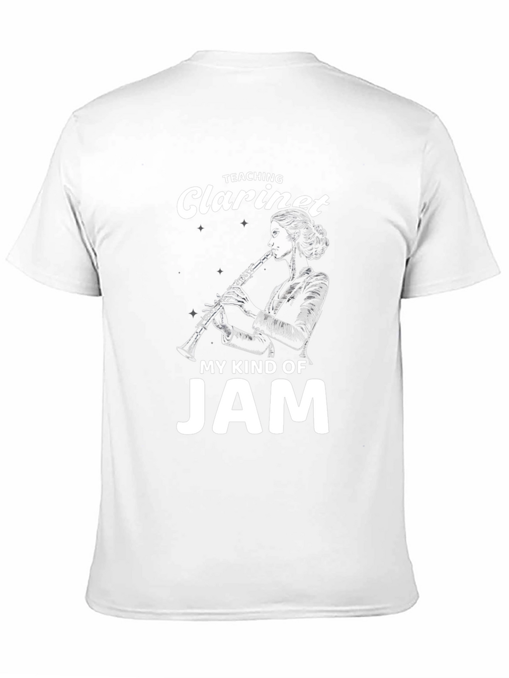 Teaching Clarinet My Kind of Jam T-Shirt