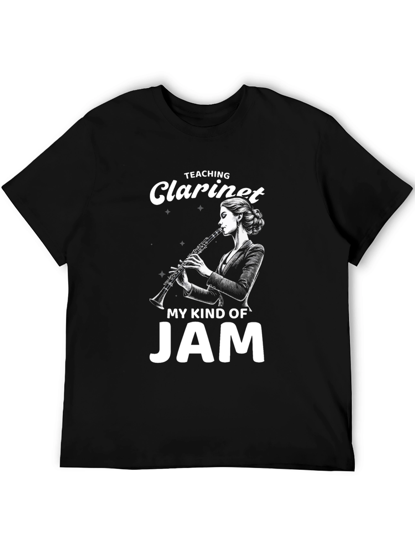 Teaching Clarinet My Kind of Jam T-Shirt