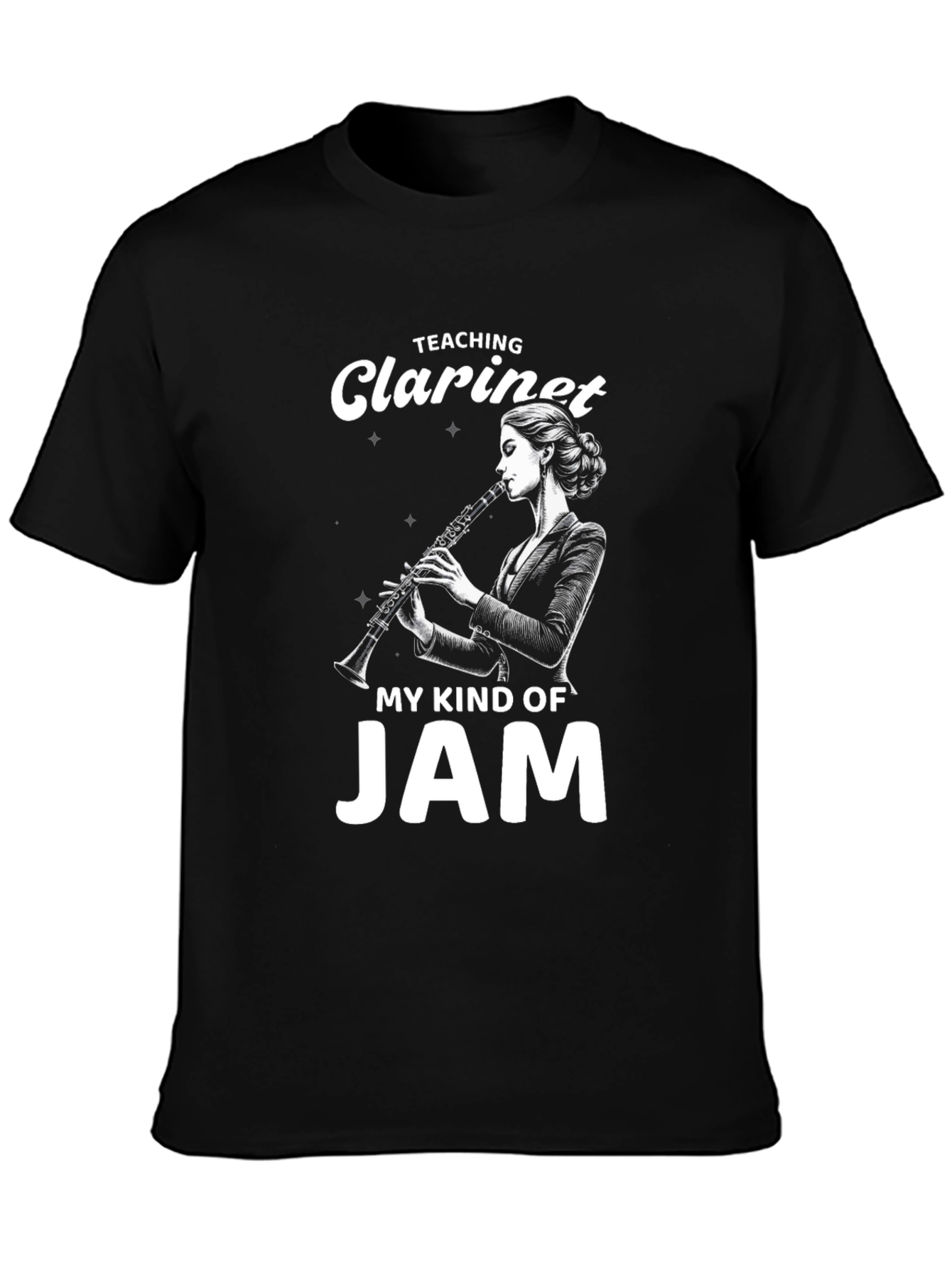 Teaching Clarinet My Kind of Jam T-Shirt
