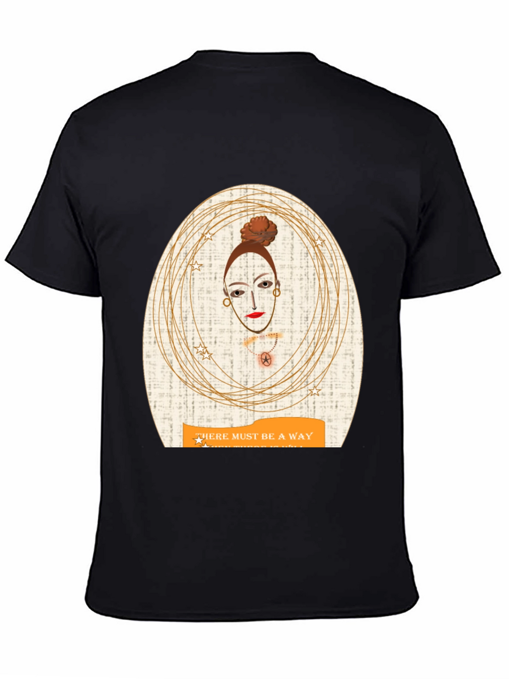 Unique Graphic Tee - There Must Be A Way