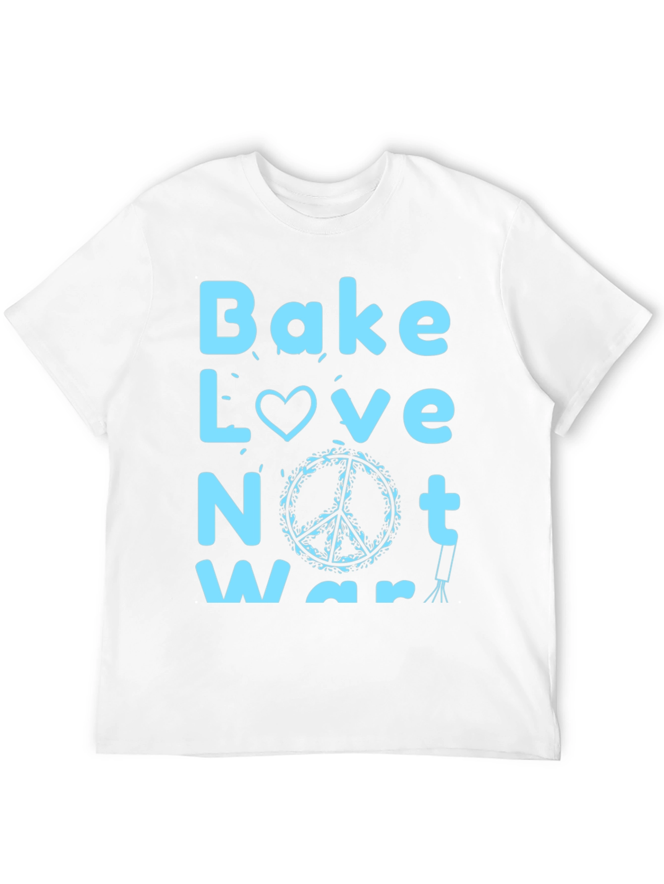 Bake Love Not War Graphic T-Shirt