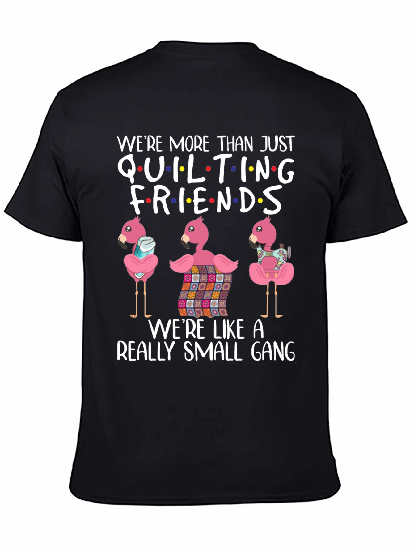 Quilting Friends Graphic T-Shirt