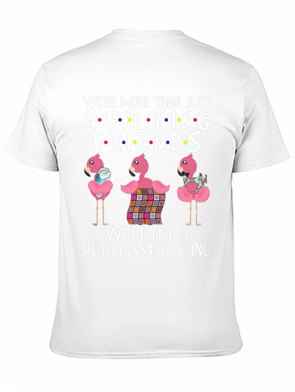 Quilting Friends Graphic T-Shirt