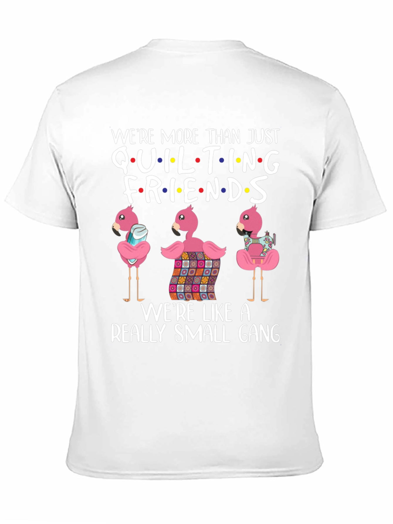 Quilting Friends Graphic T-Shirt